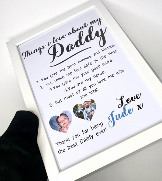 Things i love about my Daddy Personalised photo prints